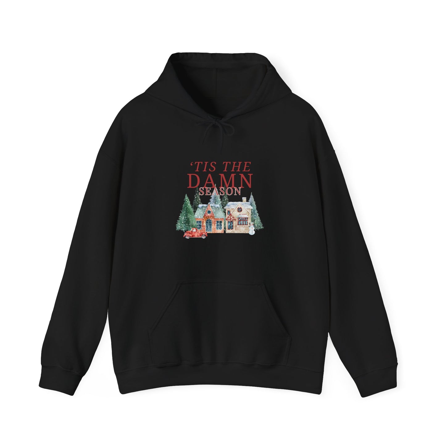 tis the damn season house hoodie