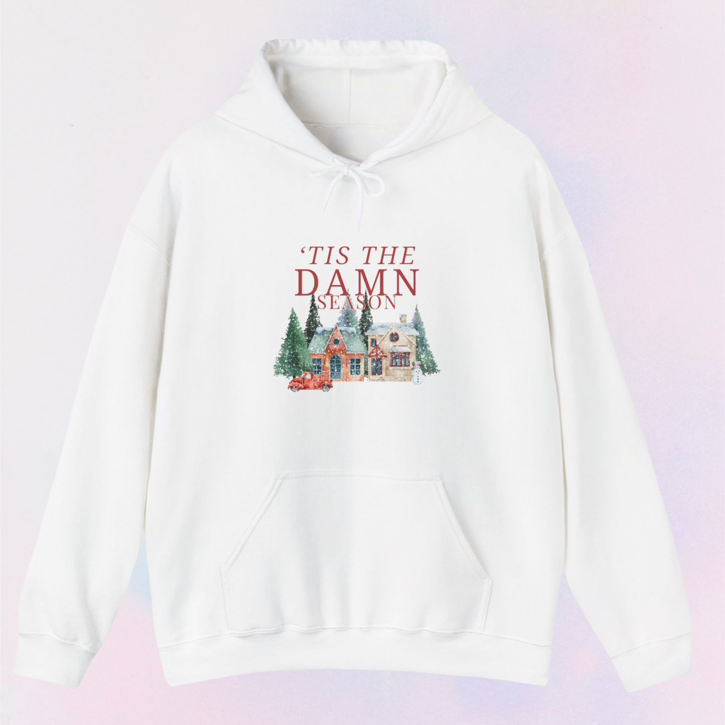 tis the damn season house hoodie
