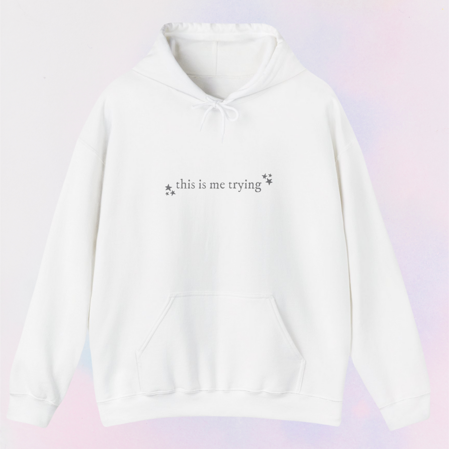 this is me trying hoodie