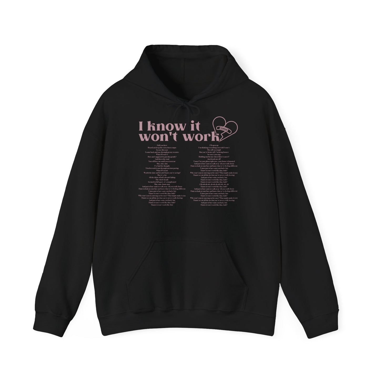 i know it won't work hoodie