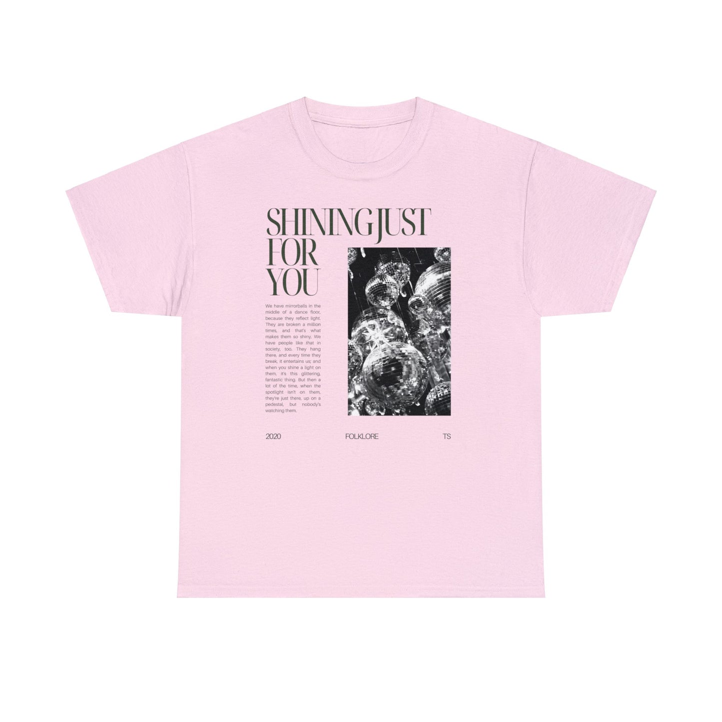 shining just for you shirt