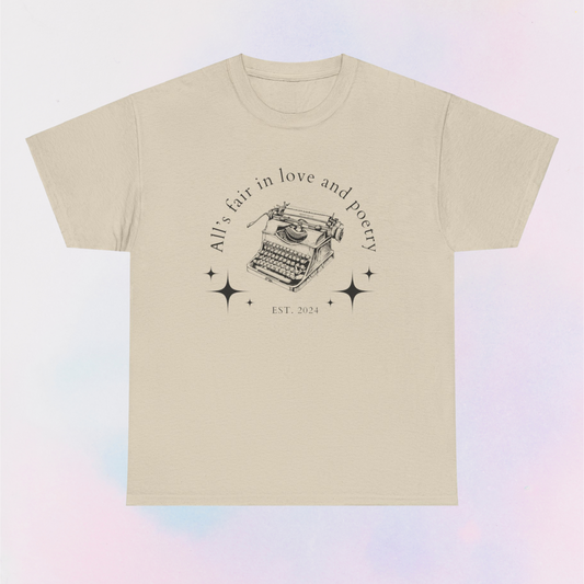 all's fair in love and poetry shirt